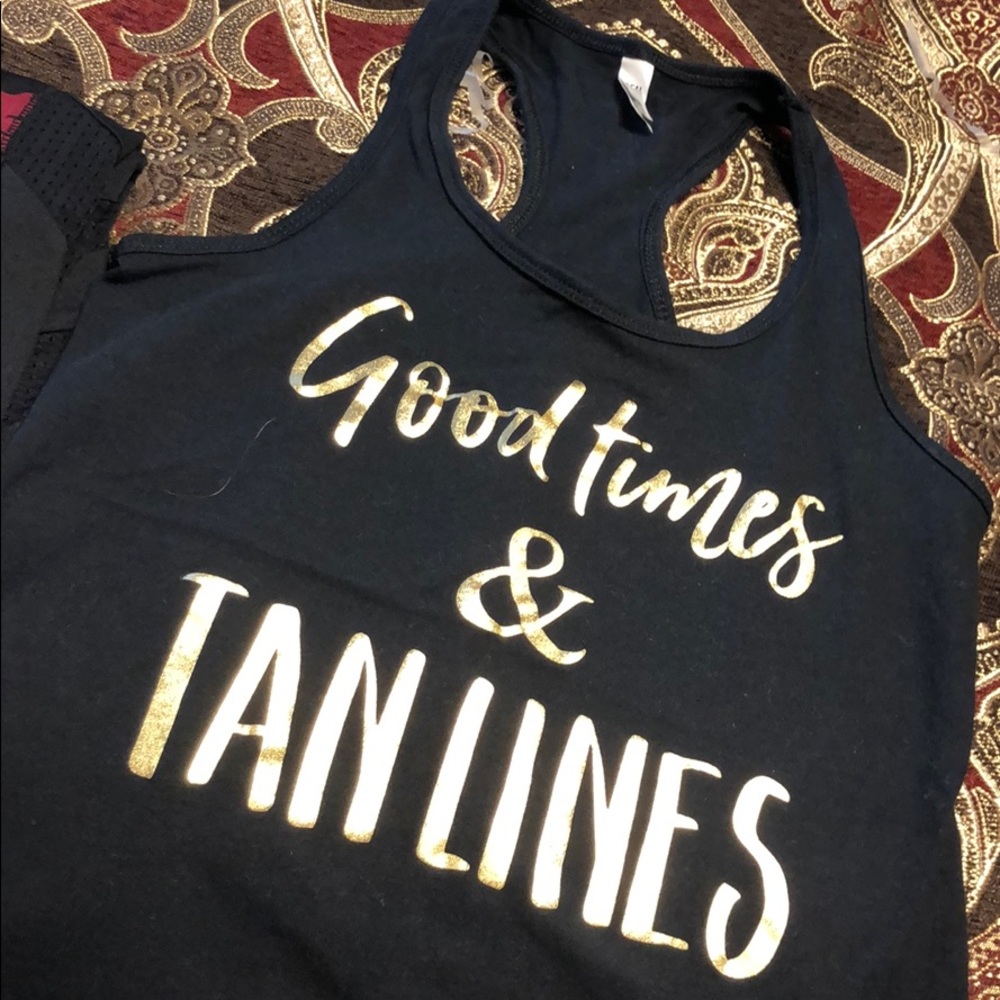 Good times and tan lines tank top